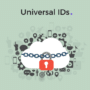 Universal ID