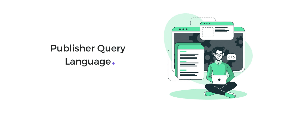 Publisher Query Language