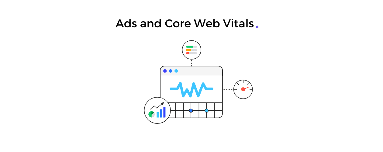 Ads and Core Web Vitals